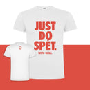 T-shirt "Just do spét"