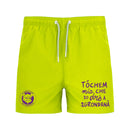 Pantaloncino da lago "Tóchem mia che só dré a sgrondanà"