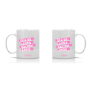 Tazza "Òia de laurà sàltem adòs" (rosa)